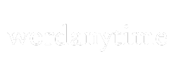 WordAnyTime
